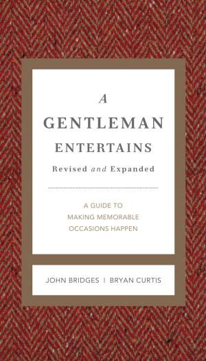 Book cover of A Gentleman Entertains Revised and Expanded