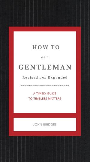 Book cover of How to Be a Gentleman Revised & Updated