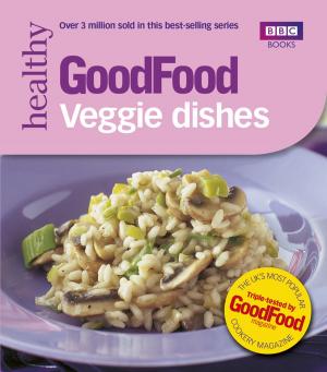 Book cover of Good Food: Veggie Dishes