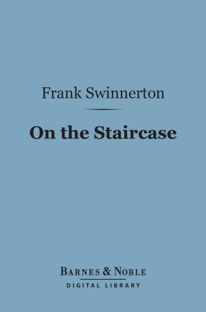 Book cover of On the Staircase (Barnes & Noble Digital Library)