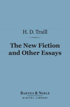 Book cover of The New Fiction and Other Essays on Literary Subjects (Barnes & Noble Digital Library)