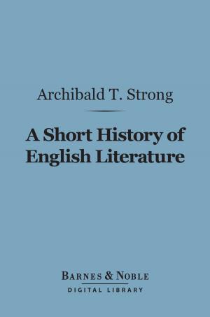 Cover of the book A Short History of English Literature (Barnes & Noble Digital Library) by George Bancroft
