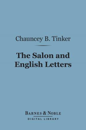 Cover of the book The Salon and English Letters (Barnes & Noble Digital Library) by Charles  Edward Russell
