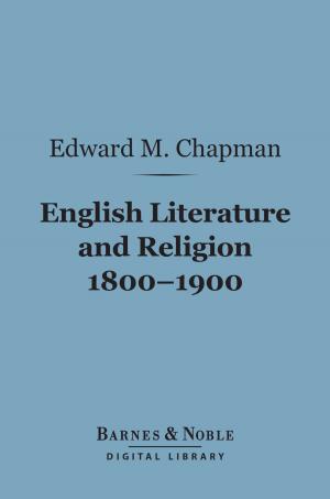 Cover of the book English Literature and Religion 1800-1900 (Barnes & Noble Digital Library) by W. H. Hudson
