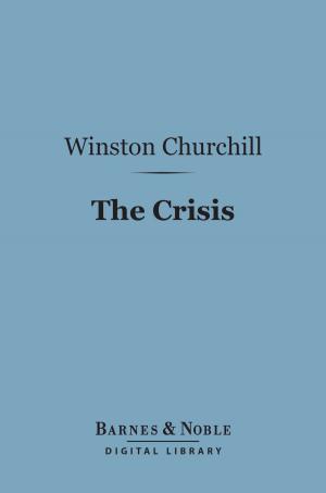 Cover of the book The Crisis (Barnes & Noble Digital Library) by Leslie Stephen