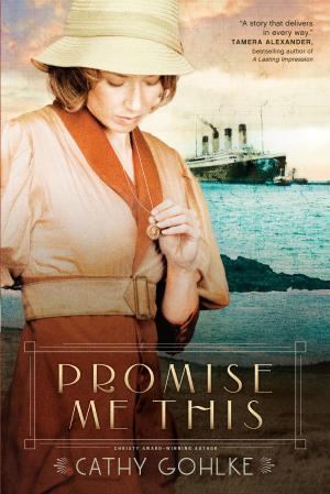 Cover of the book Promise Me This by Sophie Hudson