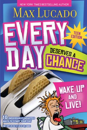 Cover of the book Every Day Deserves a Chance - Teen Edition by Star Parker