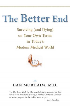 Cover of the book The Better End by Amy Shell-Gellasch, John Thoo
