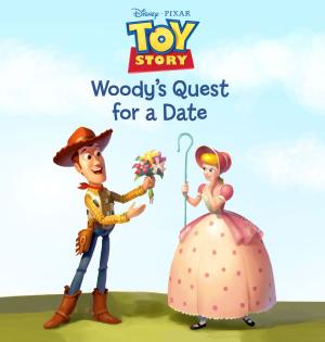 Cover of the book Toy Story: Woody's Quest for a Date by Janet Edwards