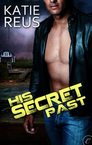 Cover of the book His Secret Past by Cathy Pegau