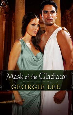 Cover of the book Mask of the Gladiator by Eleri Stone