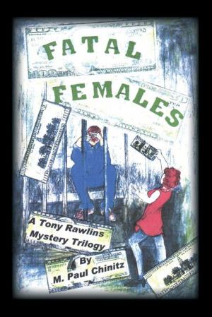 Cover of the book Fatal Females by Geoff Quaife