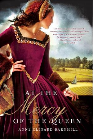 Cover of the book At the Mercy of the Queen by Corinne Sullivan