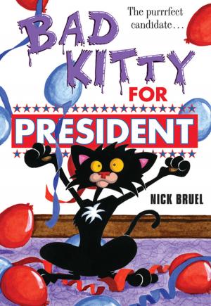 Cover of the book Bad Kitty for President by Tommy Greenwald