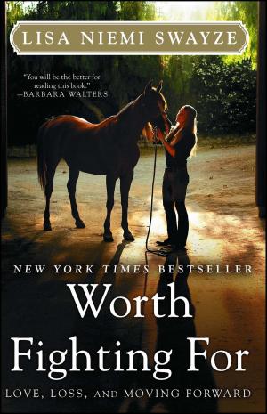 Cover of the book Worth Fighting For by Gillian Anderson, Jennifer Nadel