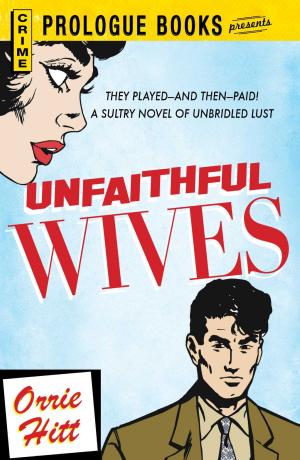 Cover of the book Unfaithful Wives by Leah Ingram