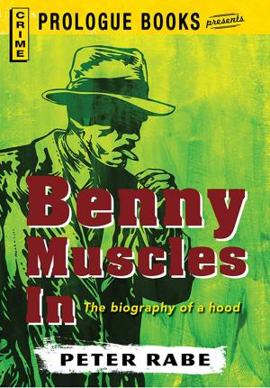 Cover of the book Benny Muscles In by Adams Media