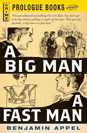 Cover of the book A Big Man, A Fast Man by Christopher Butler