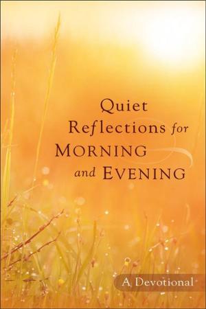 Book cover of Quiet Reflections for Morning and Evening