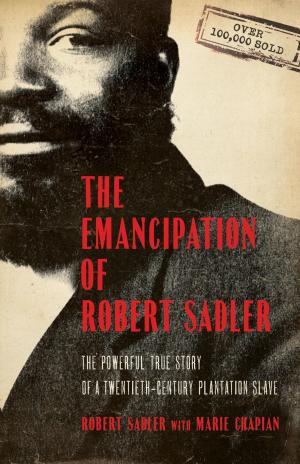 Cover of the book Emancipation of Robert Sadler, The by Amanda Dykes