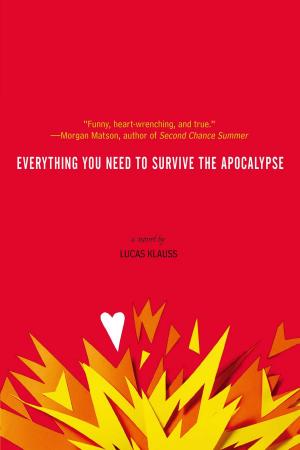 Cover of Everything You Need to Survive the Apocalypse