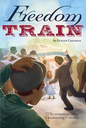 Cover of the book Freedom Train by Brendan Kiely