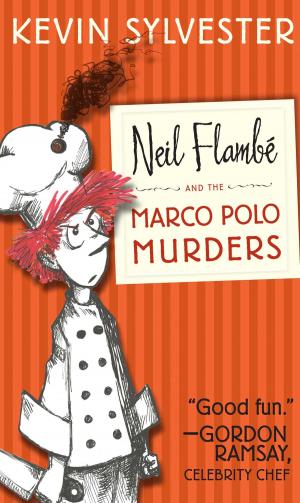 Cover of the book Neil Flambé and the Marco Polo Murders by James W. Finegan