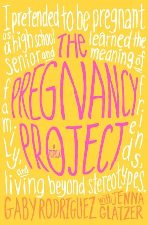 Cover of the book The Pregnancy Project by Sean Covey