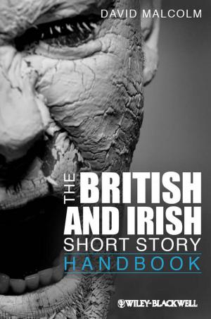 Cover of the book The British and Irish Short Story Handbook by Harold Kerzner