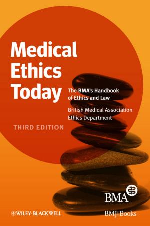 Cover of the book Medical Ethics Today by Audrey Pavia, Kate Gentry-Running