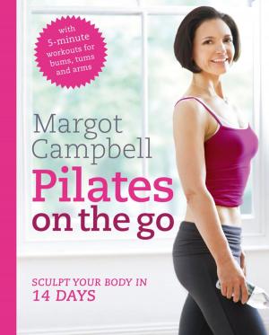 Cover of the book Pilates on the Go by Meriol Trevor