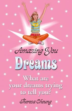 Cover of the book Amazing You: Dreams by Laurence Staig