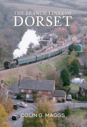 Cover of the book The Branch Lines of Dorset by John D. Beasley