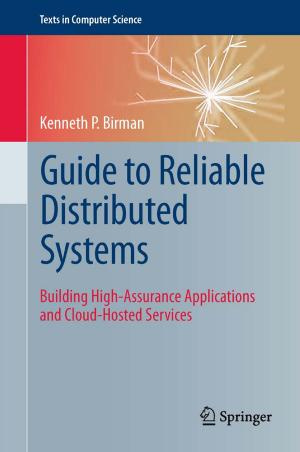 Cover of the book Guide to Reliable Distributed Systems by A Galip Ulsoy, Ravinder Venugopal, Yongseob Lim