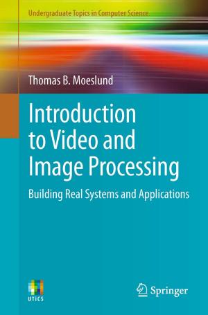 Cover of the book Introduction to Video and Image Processing by José Viterbo, Markus Endler