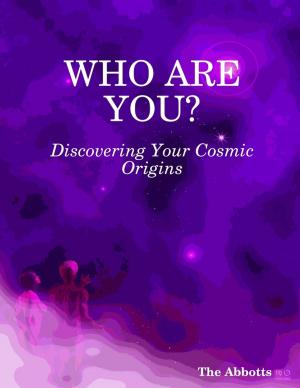 Cover of the book Who Are You? : Discovering Your Cosmic Origins by Merriam Press