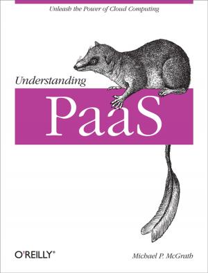 Cover of the book Understanding PaaS by W. Curtis Preston