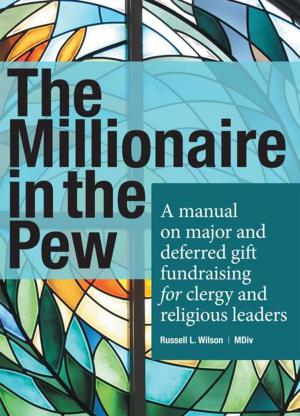 Cover of the book The Millionaire in the Pew by William David West
