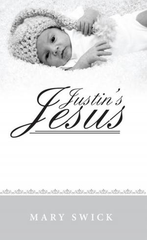Cover of the book Justin's Jesus by Edwina Doyle