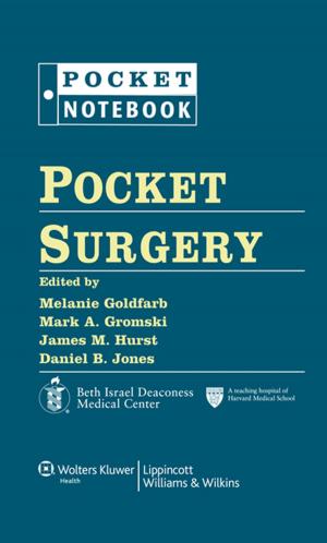 Cover of the book Pocket Surgery by Jeffrey J. Schaider, Adam Z. Barkin, Roger M. Barkin, Philip Shayne, Richard E. Wolfe, Stephen R. Hayden, Peter Rosen
