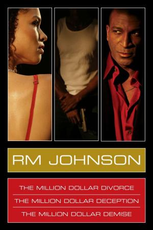 Cover of the book RM Johnson Million Dollar Series E-Book Box Set by Jessica Frances