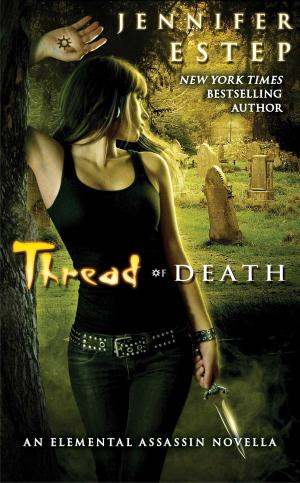 Cover of the book Thread of Death by Helena Hunting