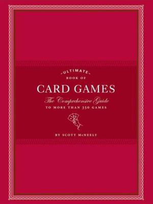 Cover of the book Ultimate Book of Card Games by K.C. Jones