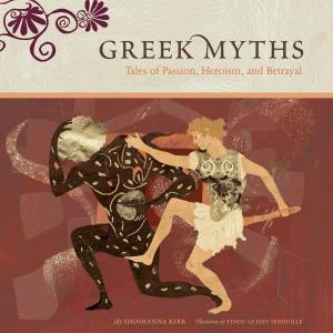 Cover of the book Greek Myths by Carolyn Gerin, Kathleen Hughes