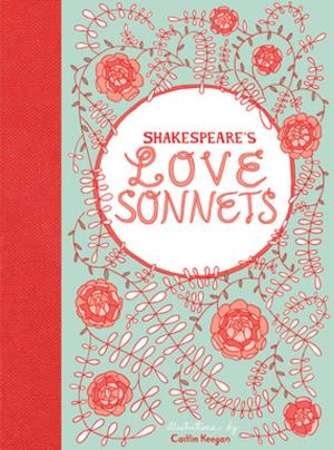 Cover of the book Shakespeare's Love Sonnets by David Shrigley