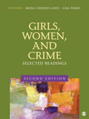 Cover of the book Girls, Women, and Crime by Chad Lochmiller, Jessica Nina Lester