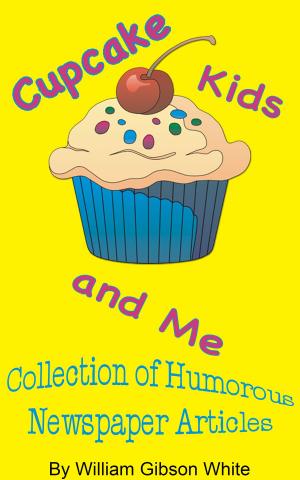 Book cover of Cupcake, Kids and Me