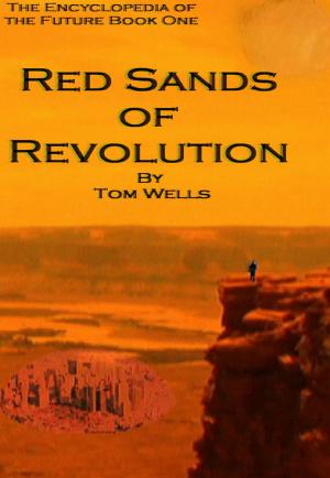 Cover of the book Red Sands of Revolution by Tracy Ellen