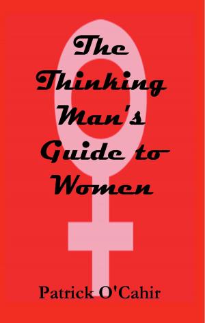 Book cover of The Thinking Man's Guide to Women