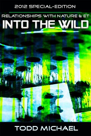 Book cover of Into The Wild: 2012 Special-Edition